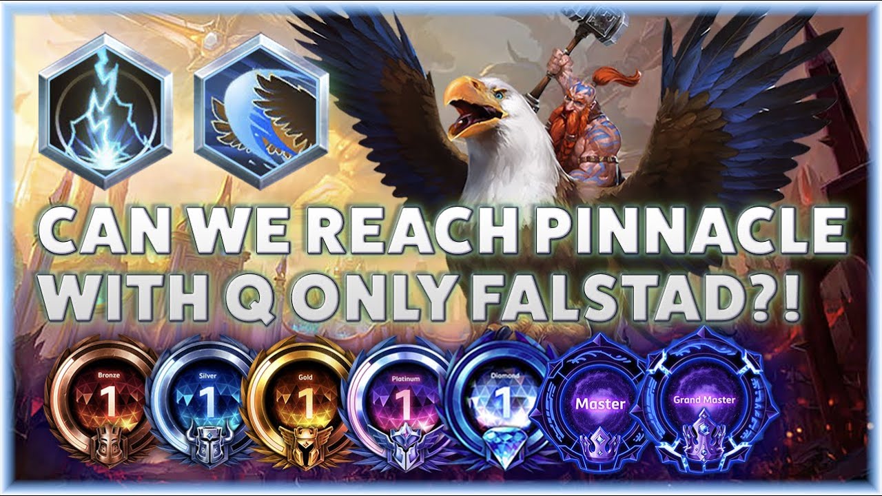 Falstad Hinterlands - CAN WE REACH PINNACLE WITH Q ONLY FALSTAD?! - Bronze to Grandmaster Season 1 2