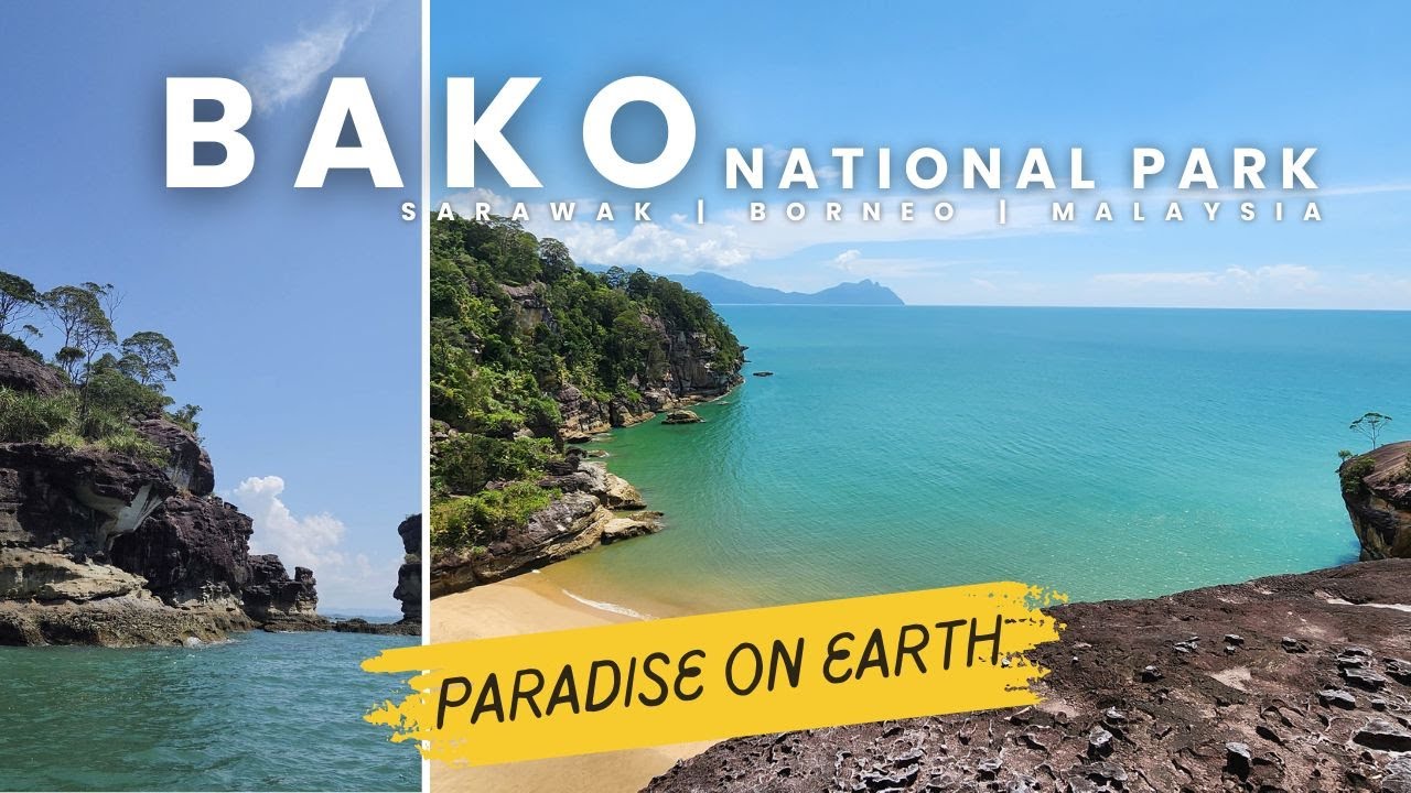 Bako National Park | Paradise | Sarawak【BORNEO】