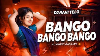 Bango Bango Bango  Humming Bass Mix  Dj Ravi Telo 