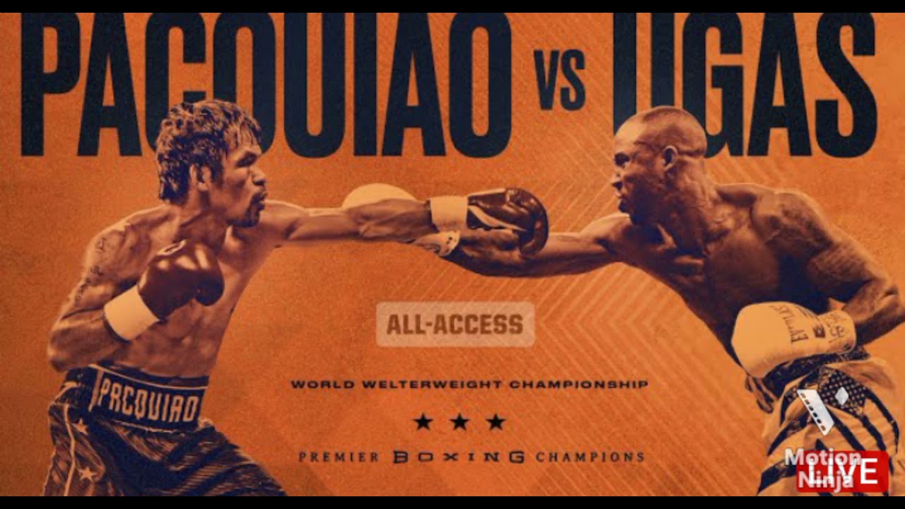 Pacquiao Vs. Ugas All Access    Boxing Champions