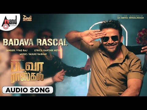 Badava Rascal | Title Track |Audio Song |Dhananjay | Vyas Raj |Vasuki Vaibhav |Karthik Netha