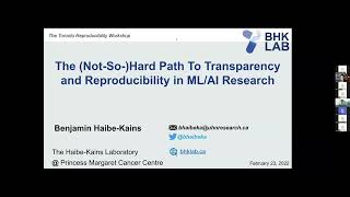 2022 Toronto Workshop on Reproducibility - Benjamin Haibe-Kains