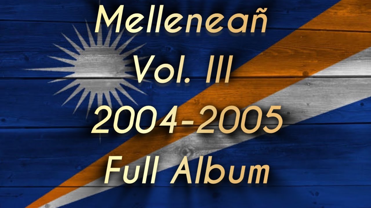 Melenean Band | Vol. 3 Full Album | 2004-2005