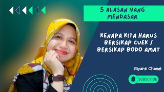 5 Alasan Kenapa Kita Harus Bersikap Cuek | Seni Bersikap Bodo Amat | #markmanson #cuek #bodoamat