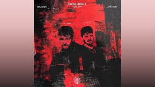 Arcando  Tantron  So High feat Any extended Mix