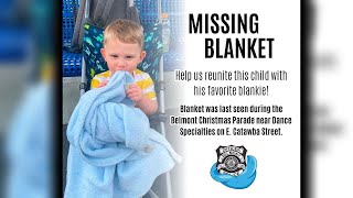 Belmont police searching for child’s beloved blankie