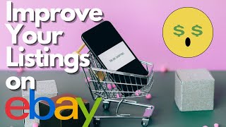 6 Ways to Improve Your Ebay Listings