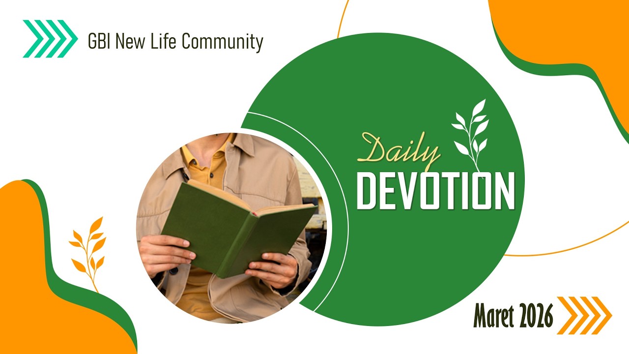 SAAT TEDUH 13 Maret 2026 | Berapa Kali Aku Harus Mengampuni? | GBI New Life Community