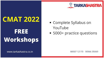 CMAT 2022 Free Workshops - Complete Syllabus and Live Mock Test Sessions