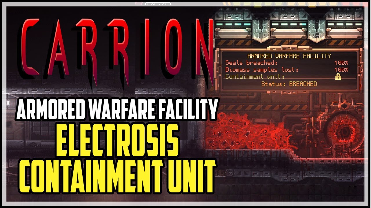 Carrion Armored Warfare Facility Containment Unit Location