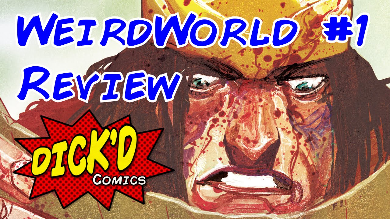 WeirdWorld #1 Comic Review