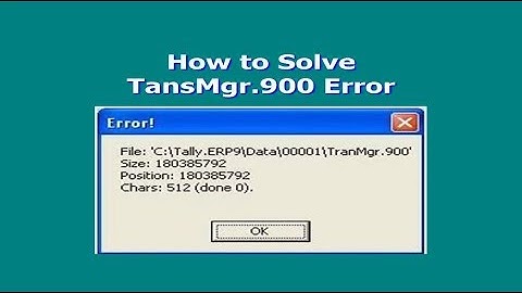 How to Solve TansMgr 900 Error