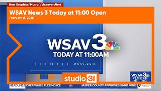 WSAV News 3 Today at 11:00 Open, 2/18/2026 (New Graphics/Music/Voiceover)