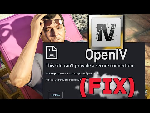 [FIX] GTA 5 - OpenIV Download Problem Fixed (This site can’t provide a secure connection ntscorp.ru)