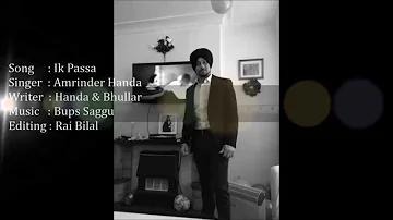 Ik Passa. | Amrinder Handa | Latest Punjabi Song 2015 |