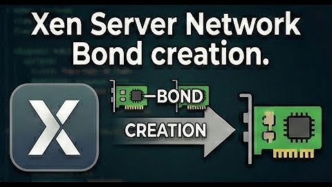 Xen Server Network Bond creation.