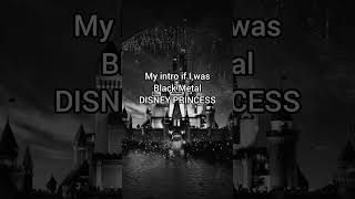 Black Metal Disney intro 🎵 Withered Land edition #metalband #metalmemes #blackmetal