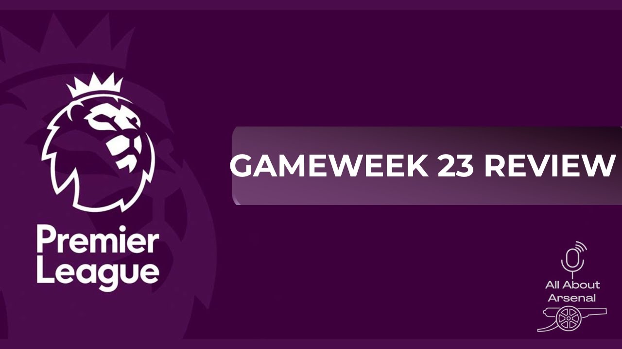 Premier League Review Show | Gameweek 23 Reactions & Analysis!