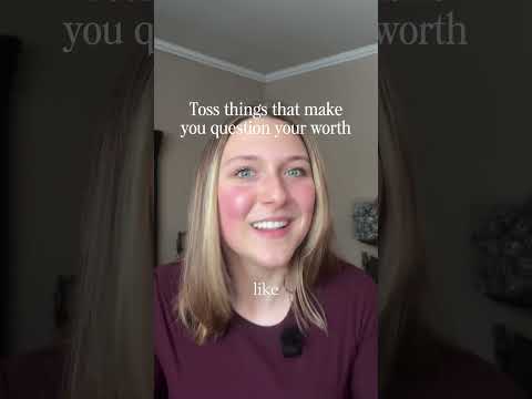 No Need To Keep Things That No Longer Serve You 