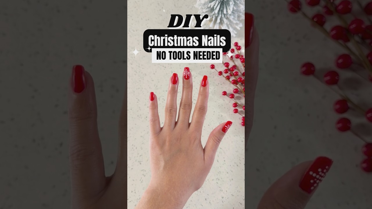 Easy DIY Christmas Nails *NO TOOLS NEEDED* 🤩 