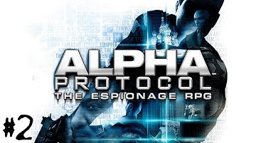 Alpha Protocol #2 - Alan Parker!