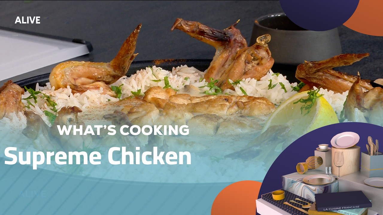 Whats Cooking - 07/02/2026 - Supreme Chicken