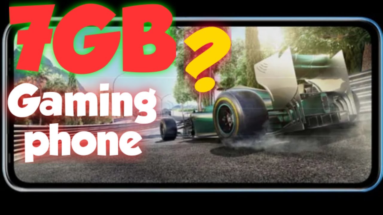 Smartphone 7GB || Gaming phone? - YouTube