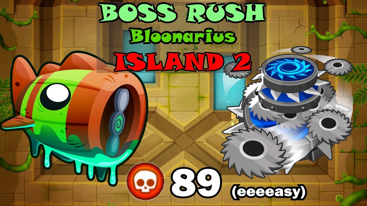 Boss Rush Island 2 | EASY 89 Pops | Bloonarius | Chutes | Bloons TD 6