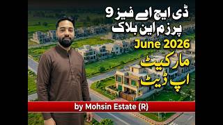 DHA Phase 9 Prism Block N Ground Reality: Big Jump in Prices!