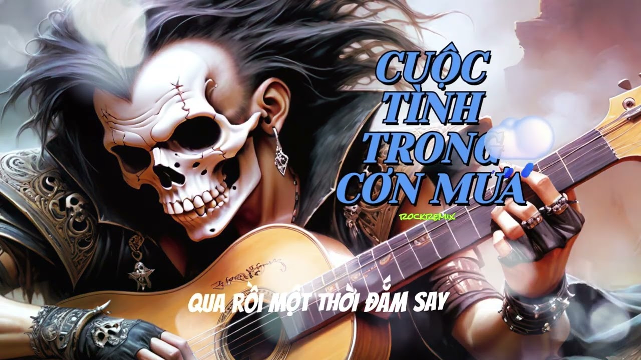 Cuộc Tình Trong Cơn Mưa   rockremix   