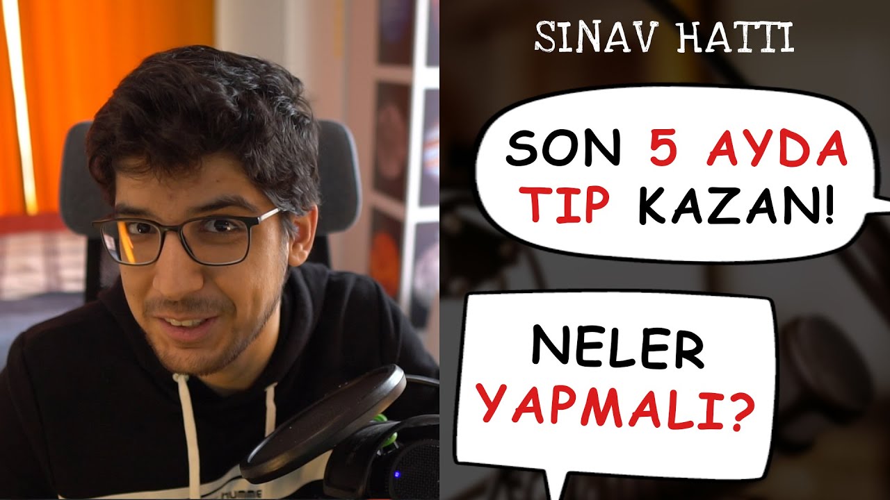 SON 5 AYDA TIP KAZANMAK! 5 Ay Kala YKS Sınav Kazanılır mı?