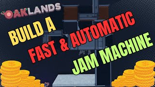 How to Build a Fast Automatic Jam Machine In Oaklands | Roblox screenshot 5