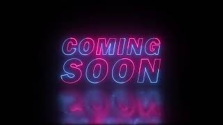 'COMING SOON' Blue Pink Neon Text Reveal | Hype & Announcement Intro | Futuristic Motion Graphic 4K