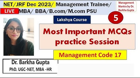 5/Lakshya Course/ MCQ Practice session / management NTA UGC NET/ JRF 2023// Dr. Barkha Gupta