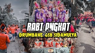 Drumband GSB SIDAMULYA Cover [RABI ANGKAT]😲