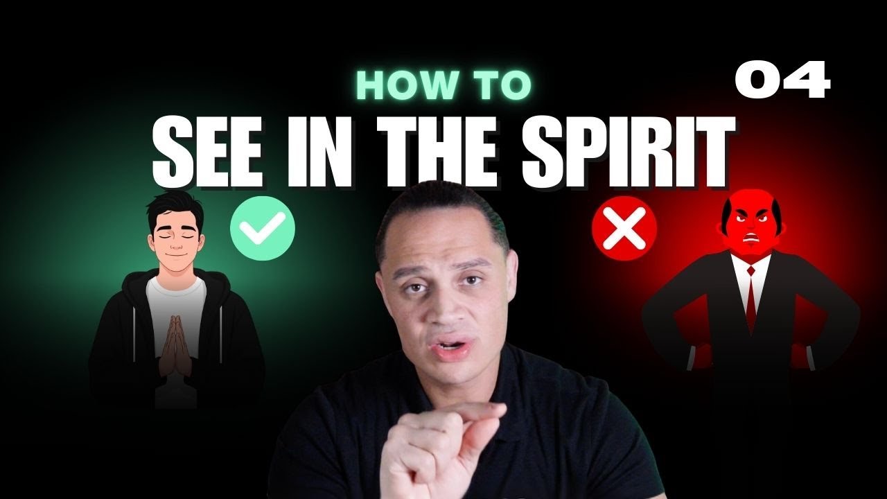 How to SEE in the SPIRIT | The Key of FAITH
