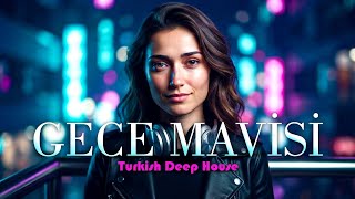Bahar - Gece Mavisi Turkish Deep House 2026