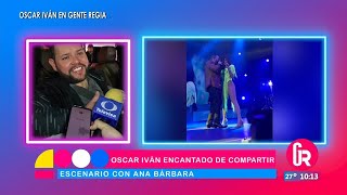 Oscar Iván encantado de compartir escenario con Ana Bárbara | Gente Regia