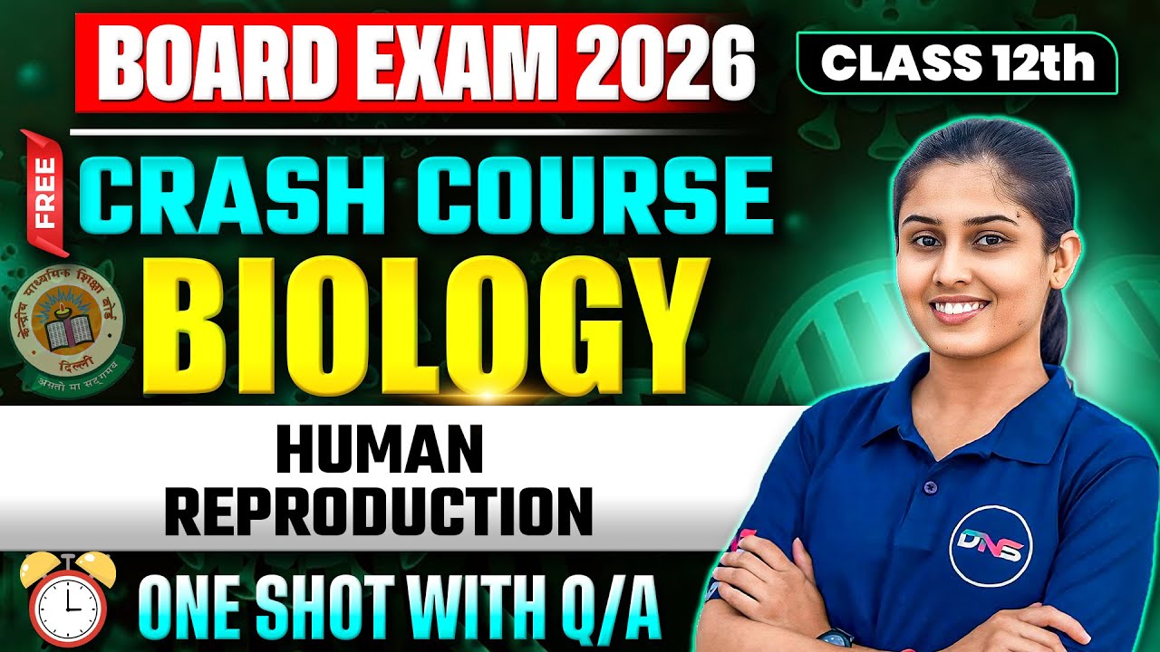 Class 12th Biology Human Reproduction One Shot | class 12th biology chapter 1 important questions