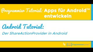Android Tutorial - Der ShareActionProvider in Android
