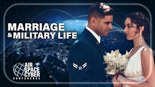 Marriage & Military Family Life | 2026 Air, Space & Cyber Conference