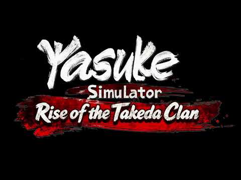 Yasuke Simulator DLC - Rise of the Takeda Clan OST - [BGM] -  Highway E20