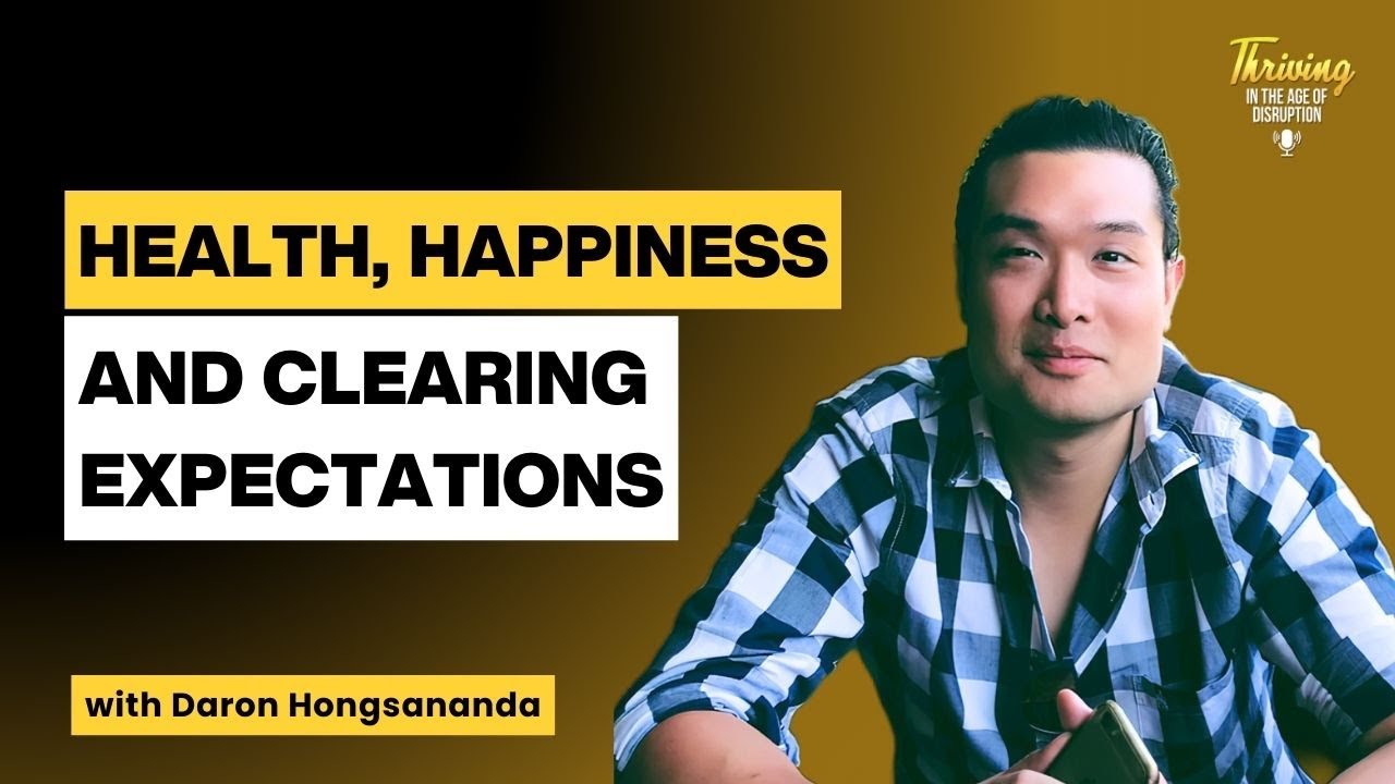 Health, happiness, and clearing expectations
