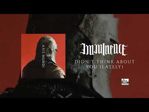 Imminence - Didn't Think About You (Lately) (Official Audio)