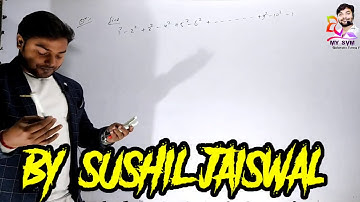 Progression lecture-4 by sushil Jaiswal (s.j sir)