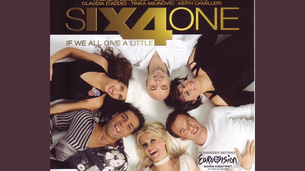 If We All Give A Little (Eurovision Song Contest Switzerland 2006)