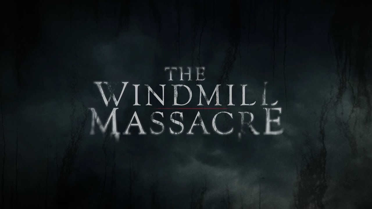The Windmill Massacre (2016) - Officiële Belgische Trailer