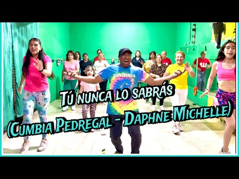 Tú Nunca Lo Sabrás - Cumbia Pedregal, Daphne Michelle