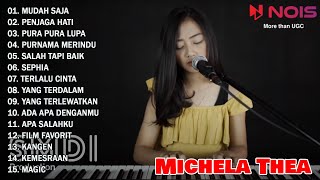 MUDAH SAJA - PENJAGA HATI - PURA PURA LUPA | LAGU TERBARU MICHELA THEA 2022
