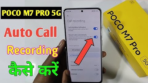 Poco m7 pro 5g me call recording kaise kare/how to record call in poco m7 pro 5g me/call recording